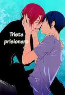 Free! – Sad Prisoner