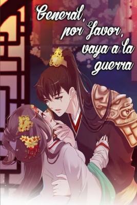 General, Por Favor, Vaya A La Guerra | LectorTMOo