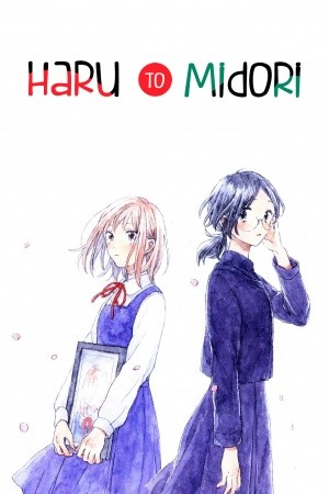 Haru to Midori (2018) | LectorTMOo