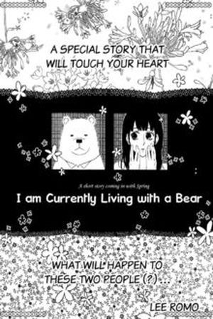 I am currently living with a Bear (2016)