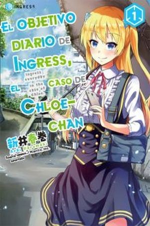 Ingress-teki Nichijou: Chloe-san no Baai (2016) | LectorTMOo