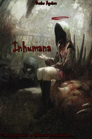 Inhumana (2017) | LectorTMOo
