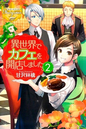 Isekai de Cafe wo Kaiten shimashita (2012) | LectorTMOo