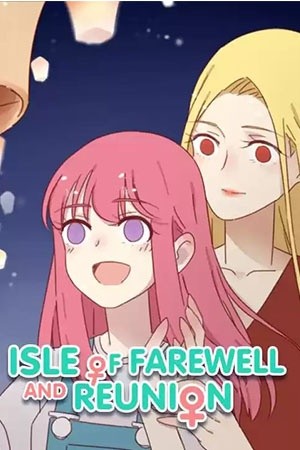 Isle of Farewell And Reunion (2019) | LectorTMOo
