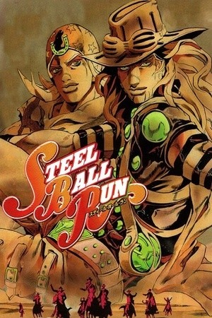 JoJo’s Bizarre Adventure Parte 7: Steel Ball Run (2004) | LectorTMOo