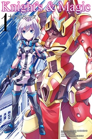 Knights & Magic (Manga) (2016)