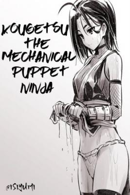 Kougetsu The Mechanical Puppet Ninja | LectorTMOo