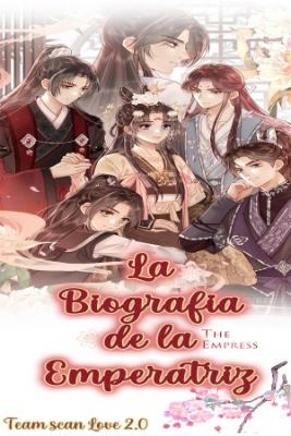 LA BIOGRAFIA DE LA EMPERATRIZ