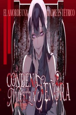 La Condena De Nuestra Señora