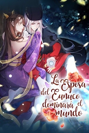 La Consorte del Eunuco Gobierna el Mundo | LectorTMOo