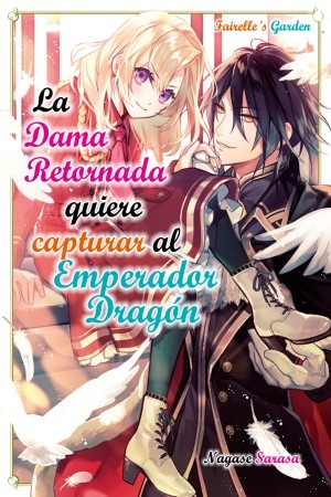 La dama retornada quiere capturar al emperador dragón. (2020) | LectorTMOo