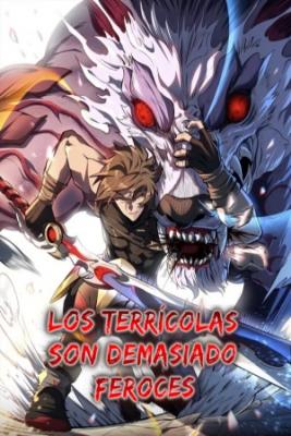 LA GENTE DE LA TIERRA ES DEMASIADO FEROZ