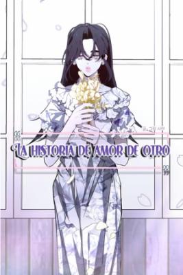 La Historia De Amor De Otro