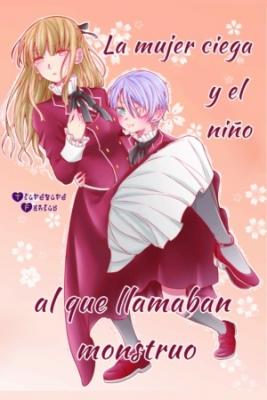 La Mujer Ciega Y El Niño Al Que Llamaban Monstruo | LectorTMOo