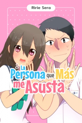 La Persona Que Más Me Asusta
