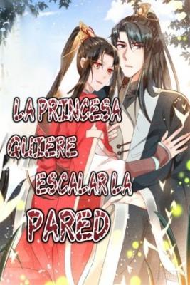 La Princesa Quiere Escalar La Pared | LectorTMOo