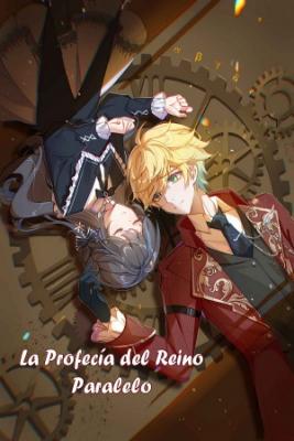 La Profecía Del Reino Paralelo