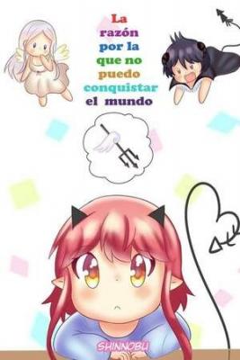 La Razón Por La Que No Puedo Conquistar El Mundo | LectorTMOo