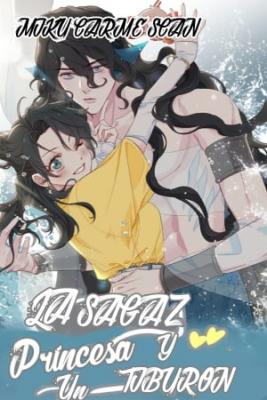 La Sagaz Princesa Y El Tiburon | LectorTMOo