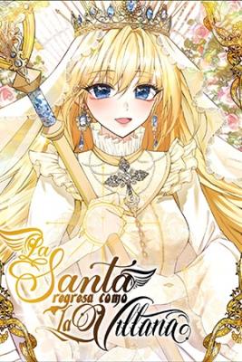 La Santa Se Vuelve Una Villana