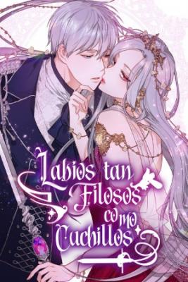 LABIOS TAN FILOSOS COMO CUCHILLOS | LectorTMOo