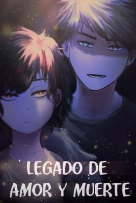 Legado De Amor Y Muerte
