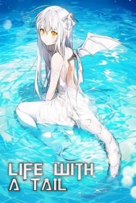 Life With A Tail (Novela) | LectorTMOo