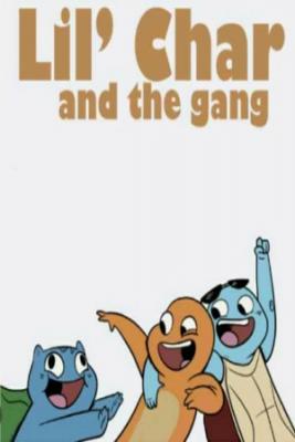 Lil' Char And The Gang | LectorTMOo