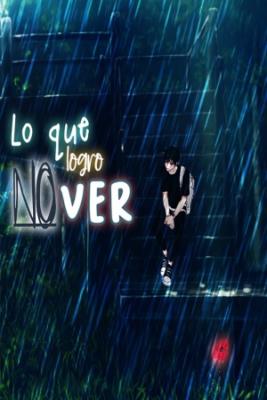 Lo Que No Logro Ver (Novela)