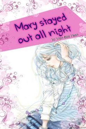 Mary Stayed Out All Night (2011) | LectorTMOo