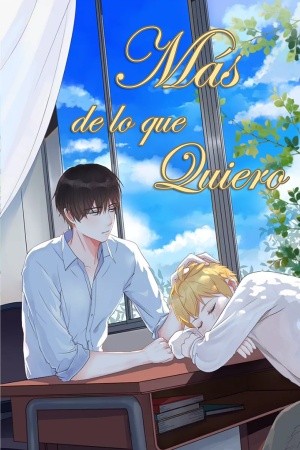 Mas de lo que quiero. (2019) | LectorTMOo