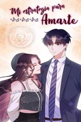 Mi Estrategia Para Amarte