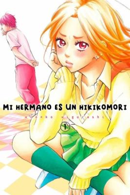 Mi Hermano Es Un Hikikomori