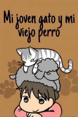 Mi Joven Gato Y Mi Viejo Perro | LectorTMOo