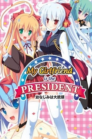 Mi novia es la presidenta (2020) | LectorTMOo