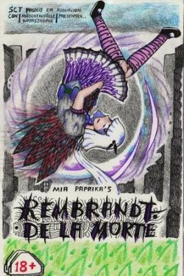 Mia Paprika’s: Rembrandt De La Morte