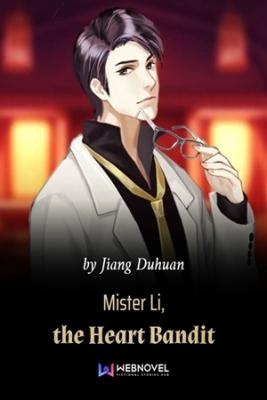 Mister Li, The Heart Bandit (Novela) | LectorTMOo