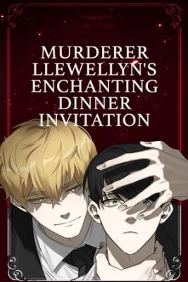 Murderer Llewellyn'S Enchanting Dinner Invitation | LectorTMOo