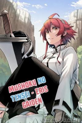Mushoku No Tensei – Eris Gaiden
