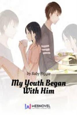 My Youth Began With Him (Novela)