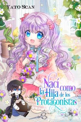 NACI COMO LA HIJA DE LOS PROTAGONISTAS