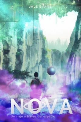 NOVA: A Journey Through Space (Novela)