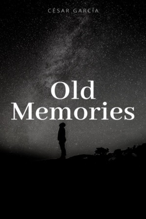 Old memories (2020) | LectorTMOo