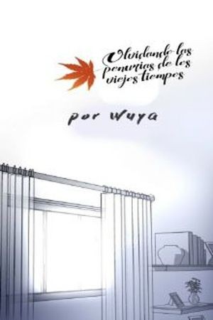 Olvidando las penurias de los viejos tiempos (2017)