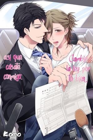 Omae no Tame ni Houritsu Kaetakara, Ore to Kekkon Shitekure (2019)