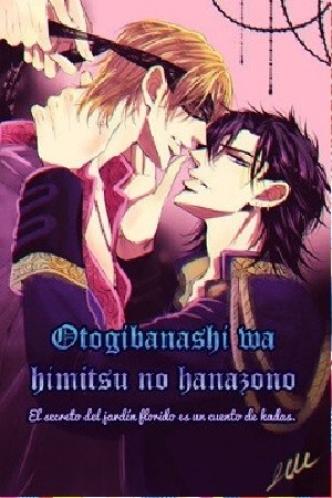 Otogibanashi wa Himitsu no Hanazono (2018)