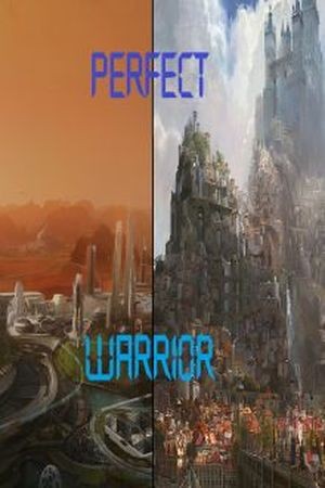 Perfect Warrior (2018)