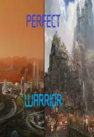 Perfect Warrior (Novela)