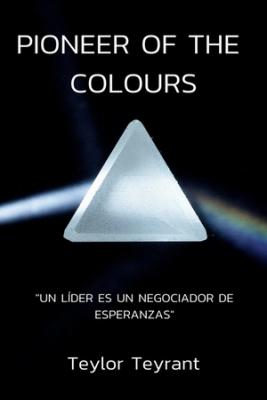 Pioneer Of The Colours (Novela)