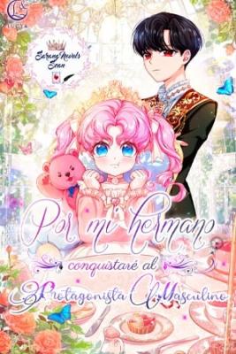 POR MI HERMANO CONQUISTARÉ AL PROTAGONISTA MASCULINO PRINCIPAL (Novela) | LectorTMOo
